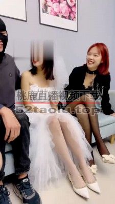 【狗哥】绿帽看我和情人的婚礼 bf21599